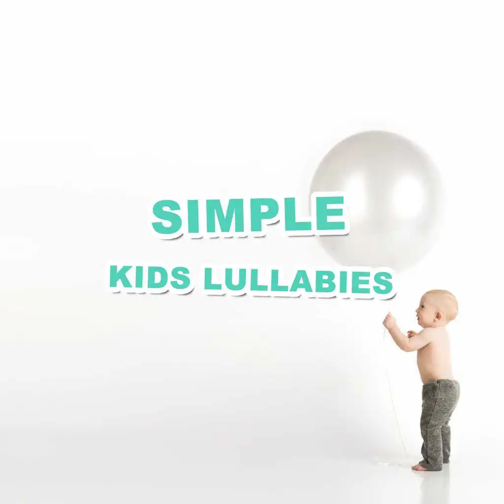 #12 Simple Kids Lullabies