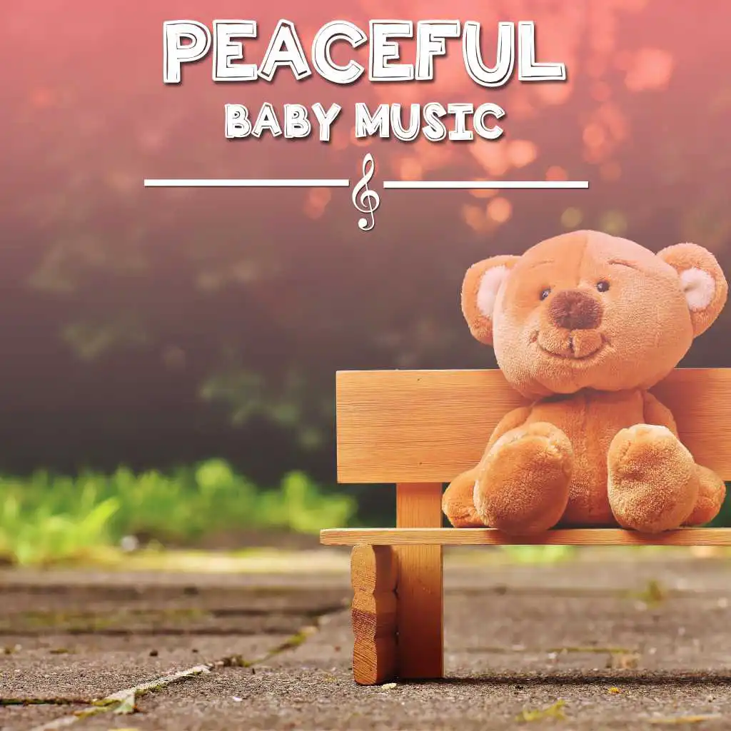 #19 Peaceful Baby Music