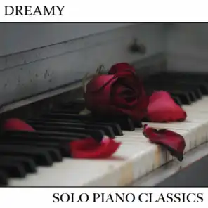 #14 Dreamy Solo Piano Classics