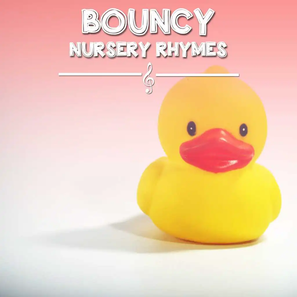#17 Bouncy Nursery Rhymes