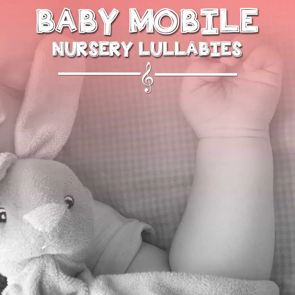 #10 Baby Mobile Nursery Lullabies