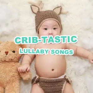 #8 Crib-tastic Lullaby Songs