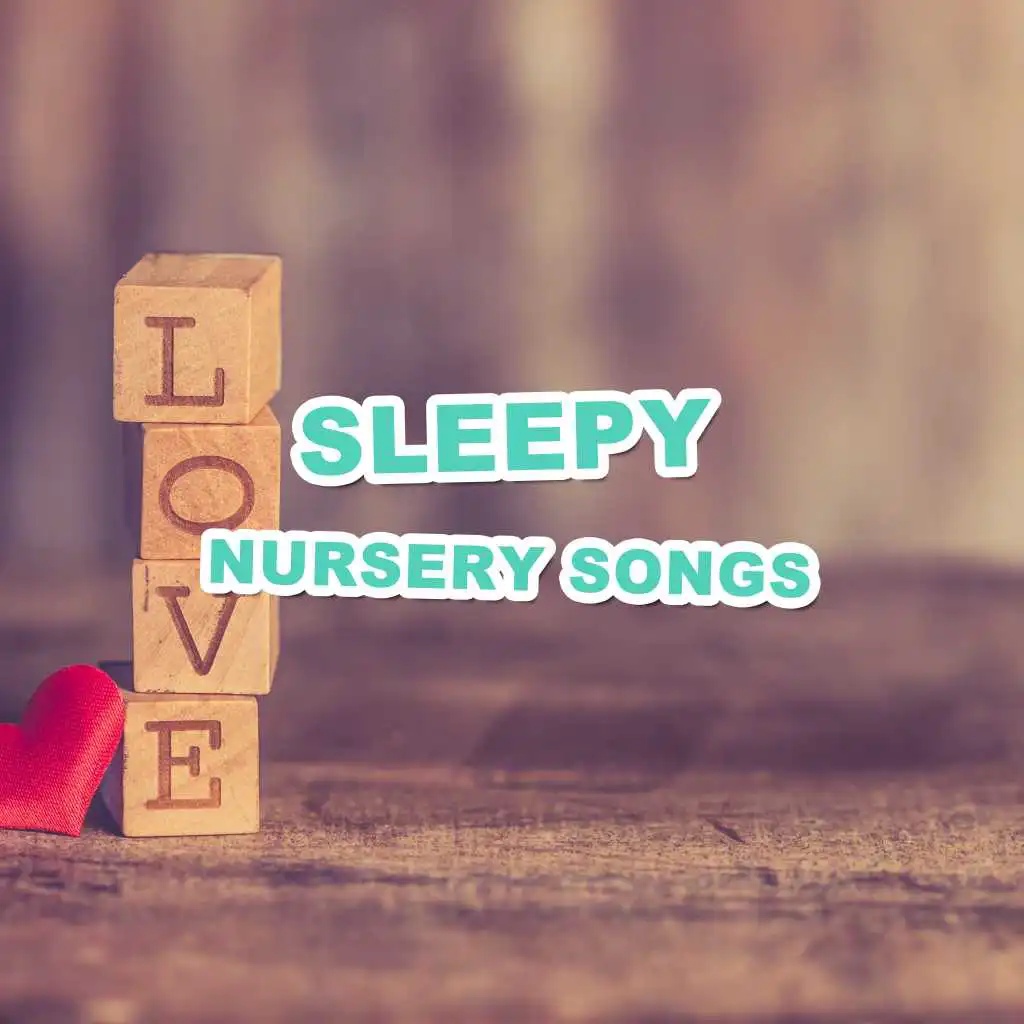 #15 Sleepy Nursery Songs