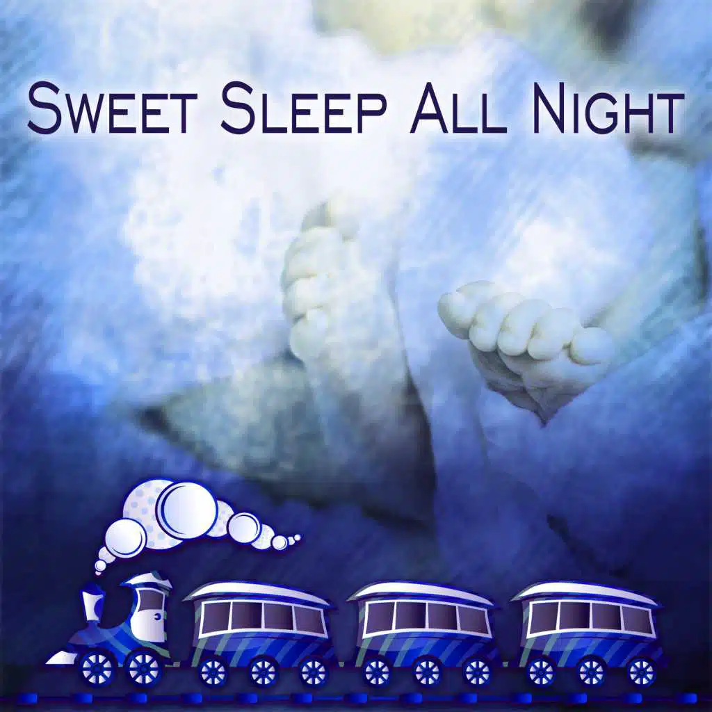 Sweet Sleep All Night – Baby Sounds, Hush Little Baby, Soothing Stars