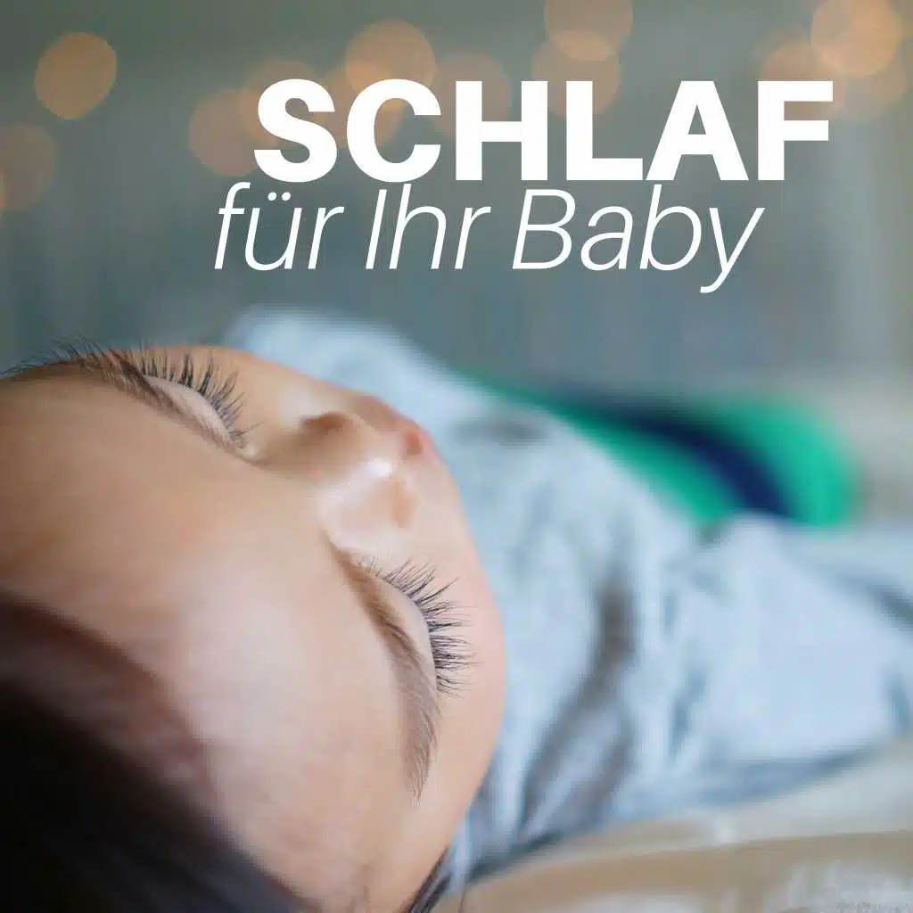 Schlaf für Ihr Baby - Tiefschlaf Musik für Kinder und Baby