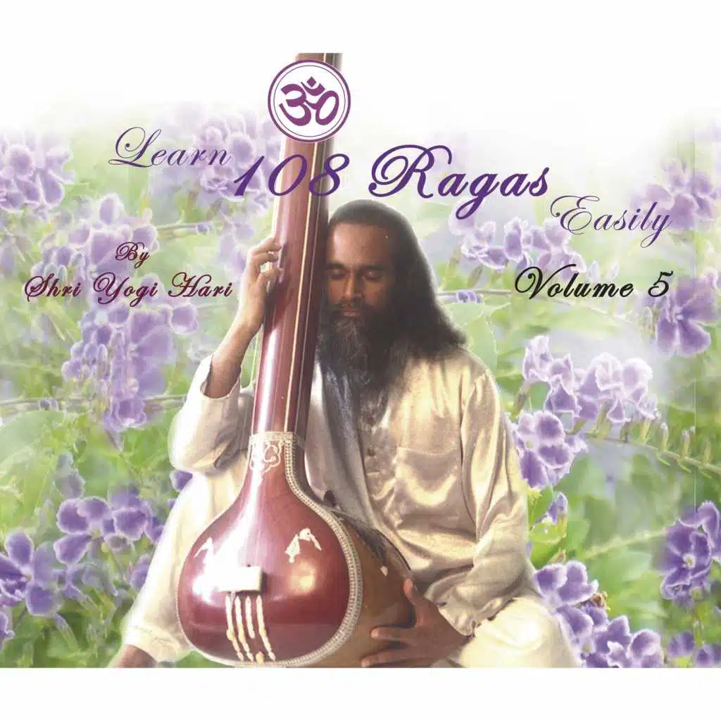 Learn 108 Ragas Easily, Vol. 5