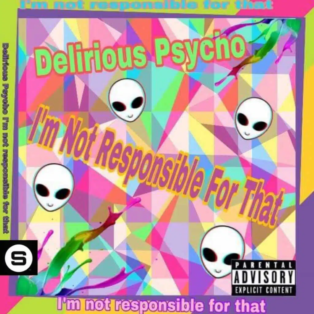 I'm Not Responsible for That