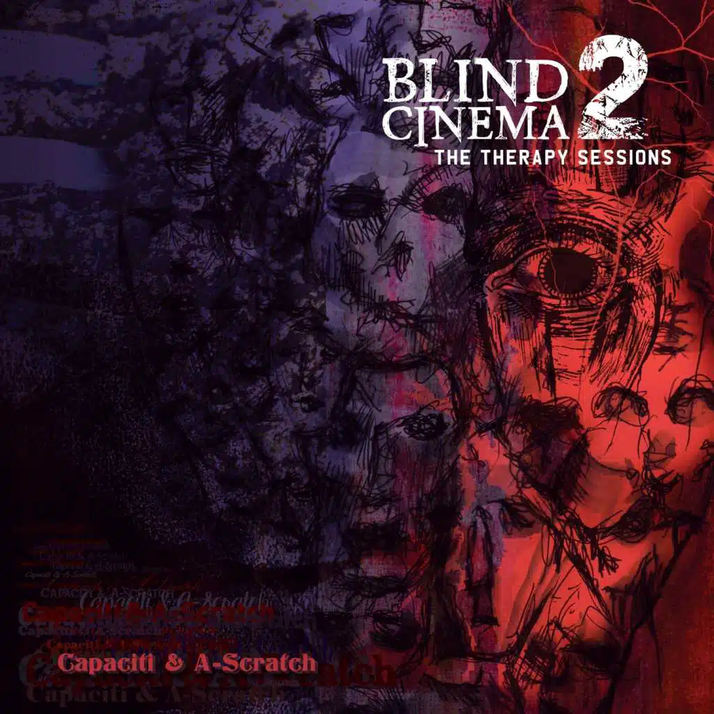 Blind Cinema 2 (The Therapy Sessions)