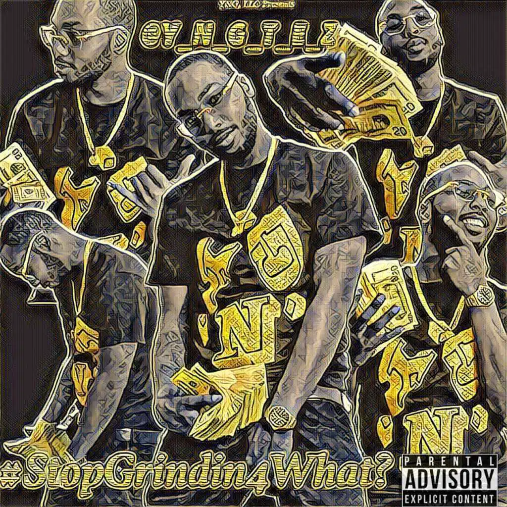 Stop Grindin 4 What?
