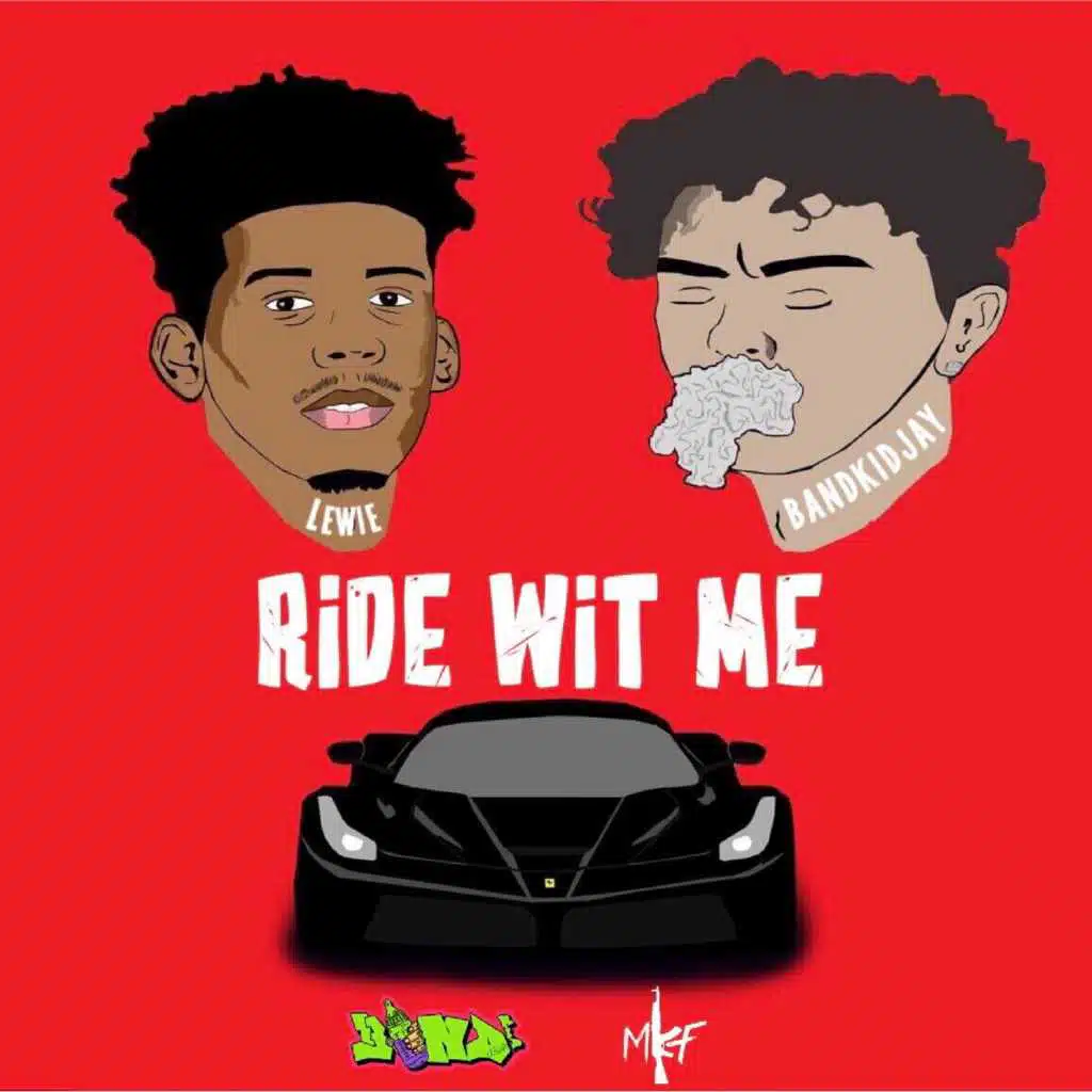 Ride Wit Me (feat. Lewie)