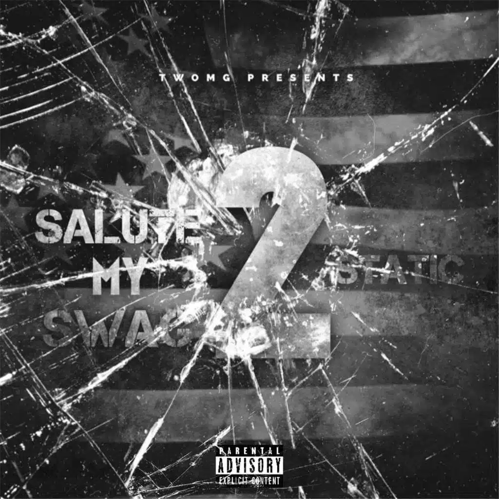 Salute My Swag, Vol. 2