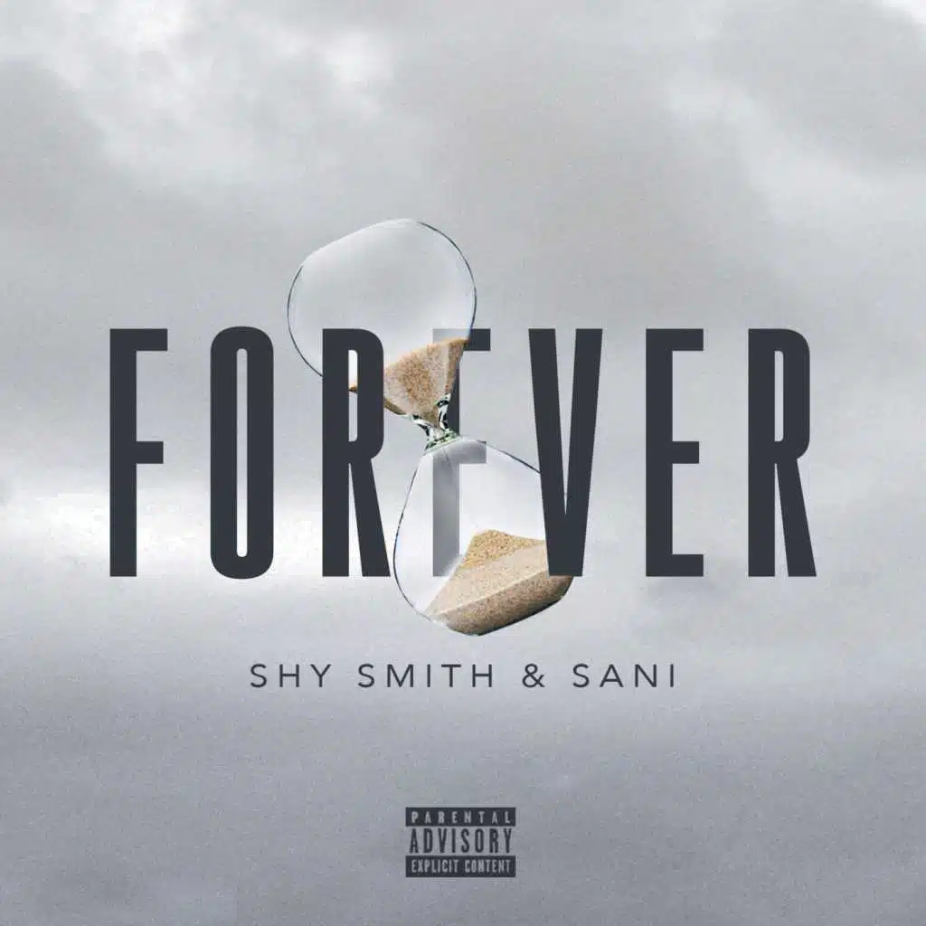 Forever (feat. Sani)