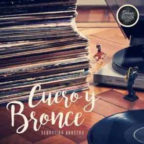 Cuero y Bronce (Deluxe Edition)