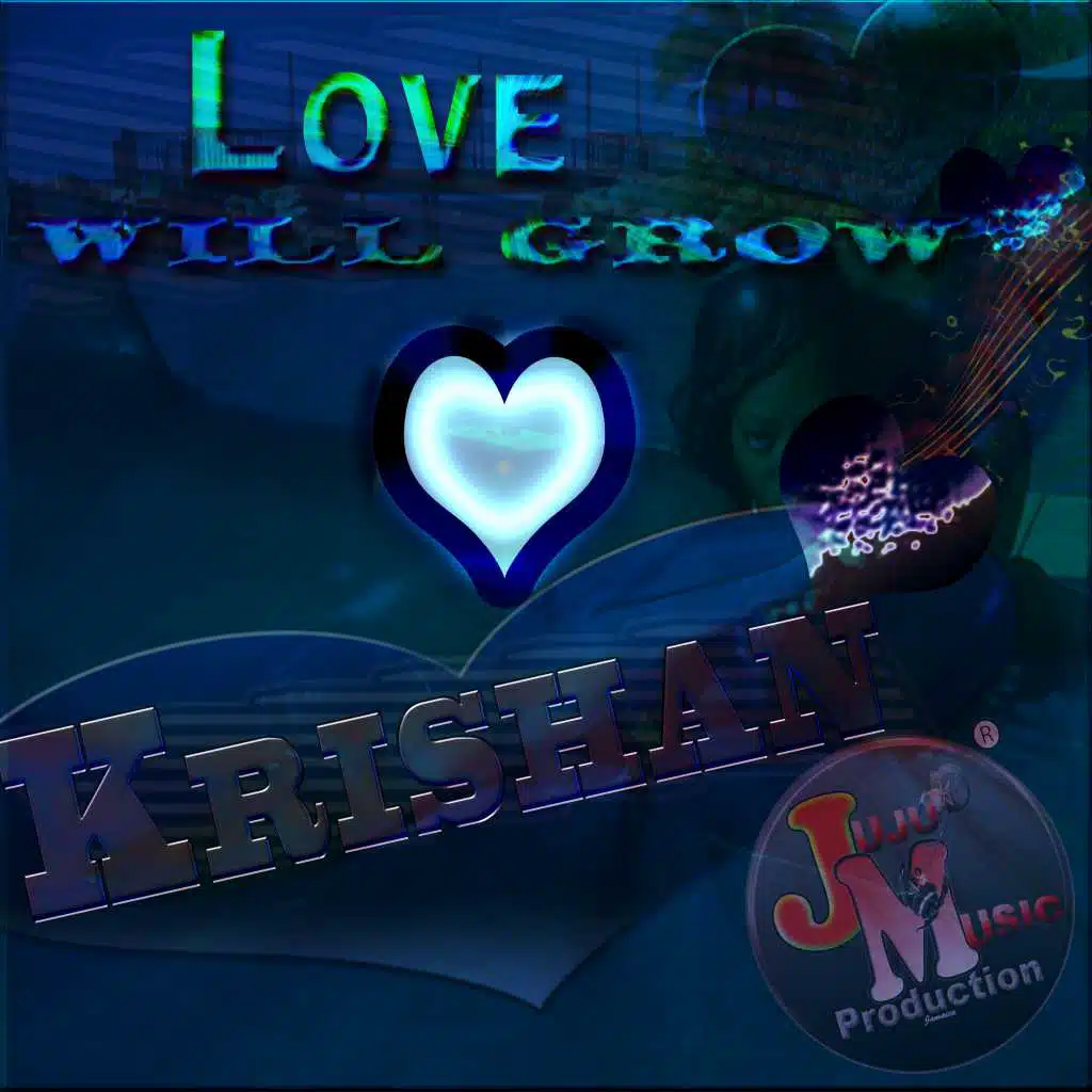 Love Will Grow