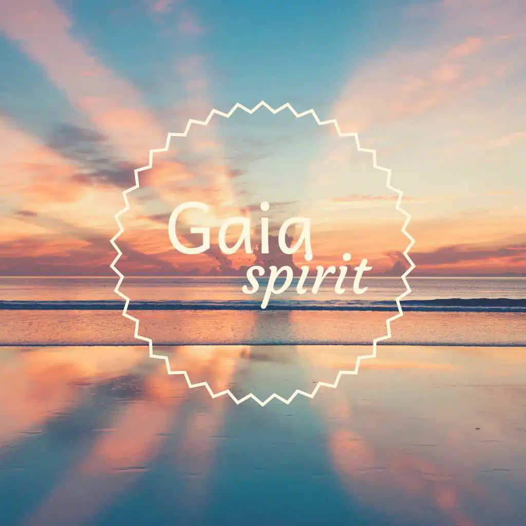 Gaia Spirit - Relaxing Nature Ambience