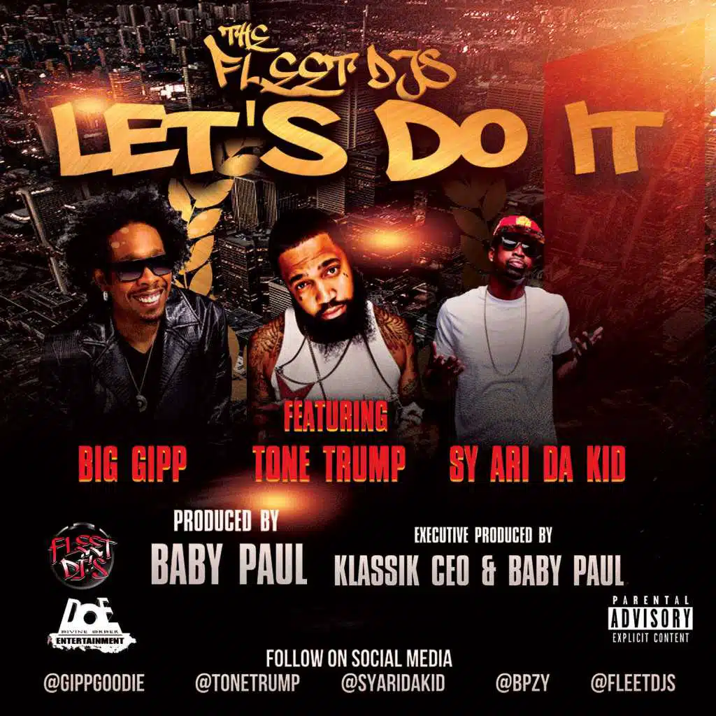Let's Do It (feat. Big Gipp, Tone Trump & Sy Ari Da Kid)