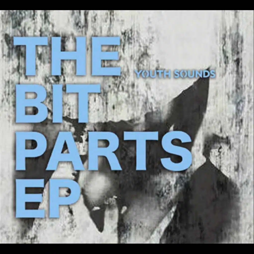 The Bit Parts - EP
