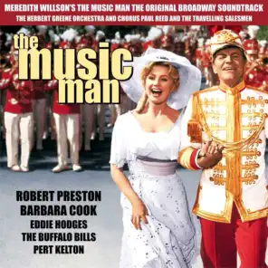 Meredith Willson's The Music Man : The Original Broadway Soundtrack