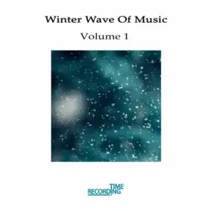 Winter Wave Of Music Vol 1