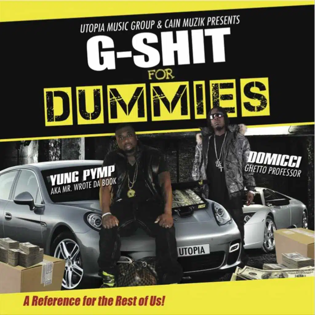G-Shit for Dummies