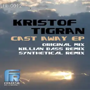 Cast Away (Killian Bass Remix)