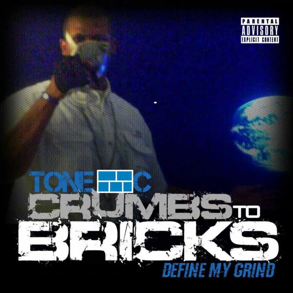Crumbs to Bricks: Define My Grind