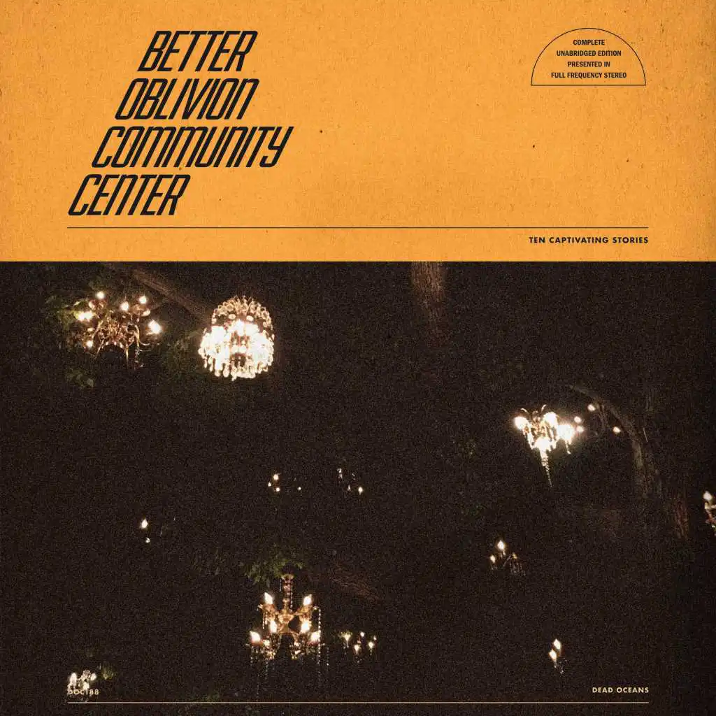 Better Oblivion Community Center (feat. Phoebe Bridgers)
