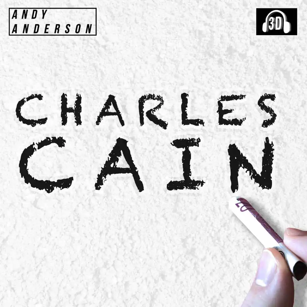 Charles Cain (3d Mix)