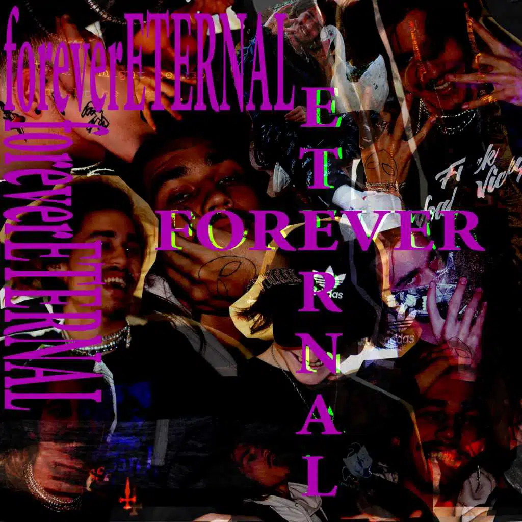 Forever Eternal
