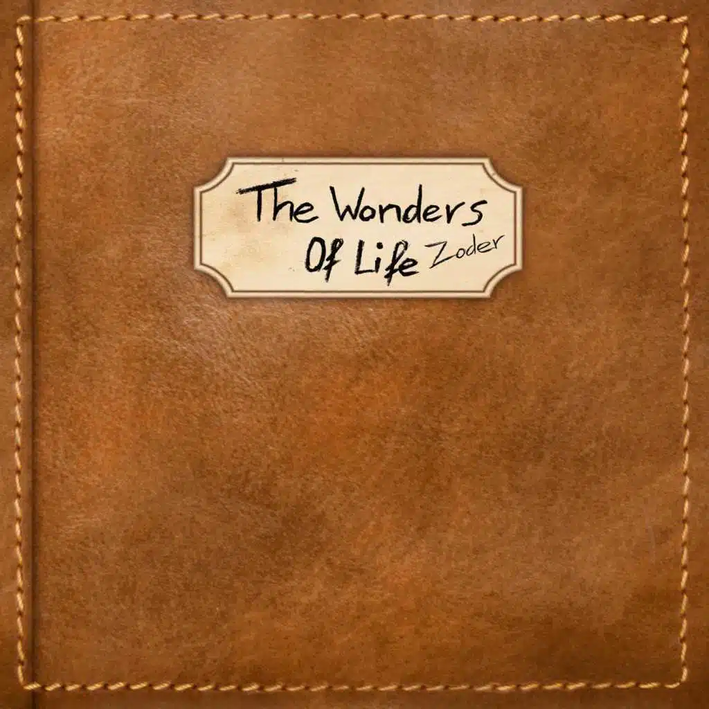 The Wonders of Life