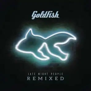 Late Night People (Pontifexx and Johanns Remix) [By GoldFish featuring Soweto Kinch]