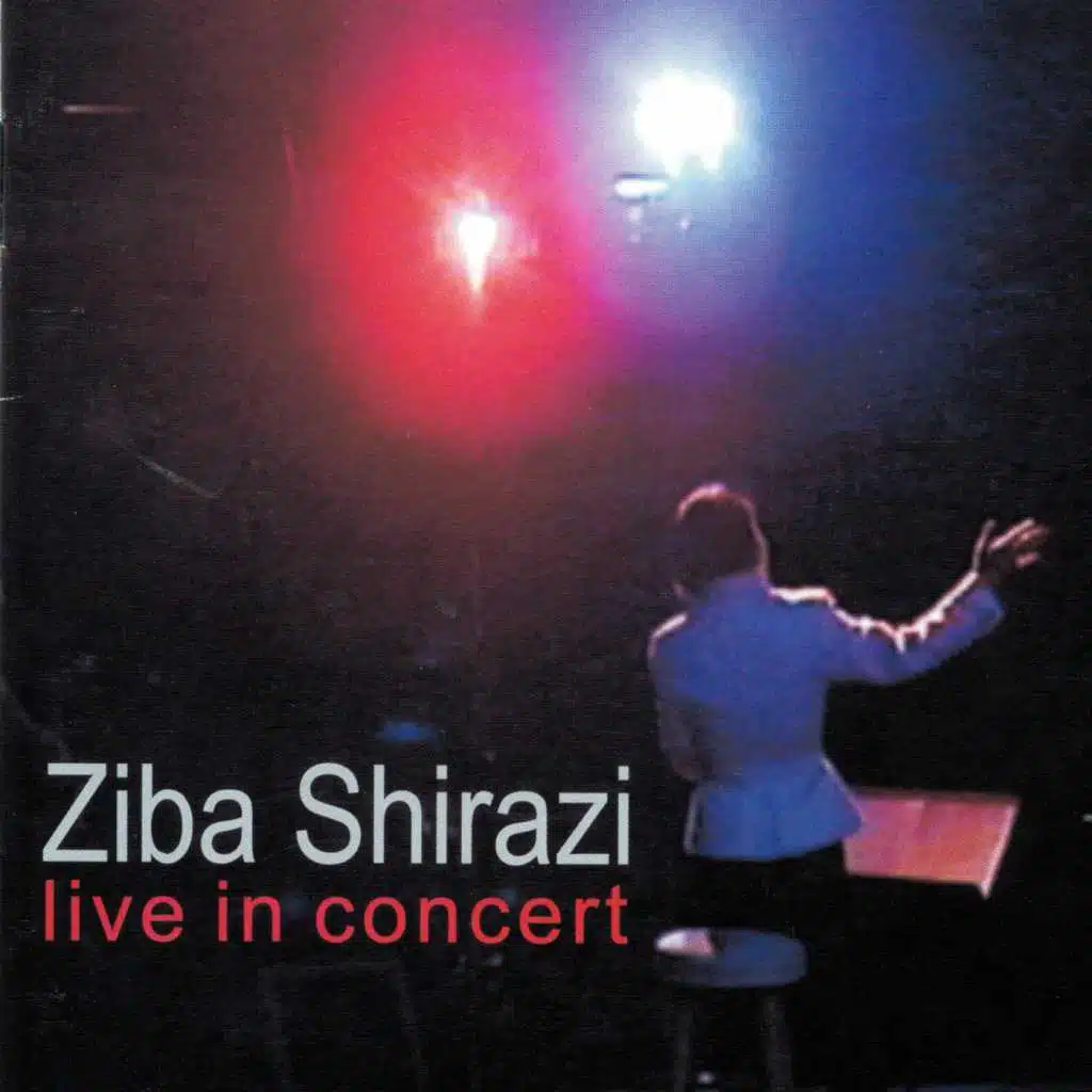 Ziba Shirazi Live In Concert