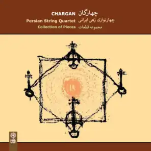 Chargan, Persian String Quartet