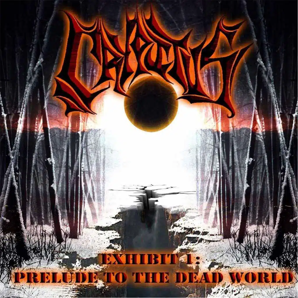 Exhibit 1: Prelude to the Dead World