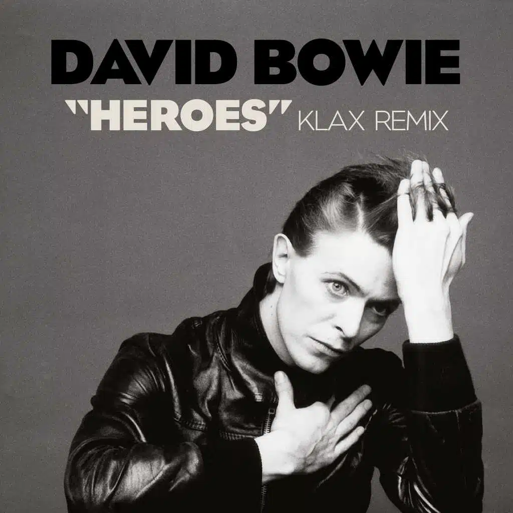 "Heroes" (Klax Remix)