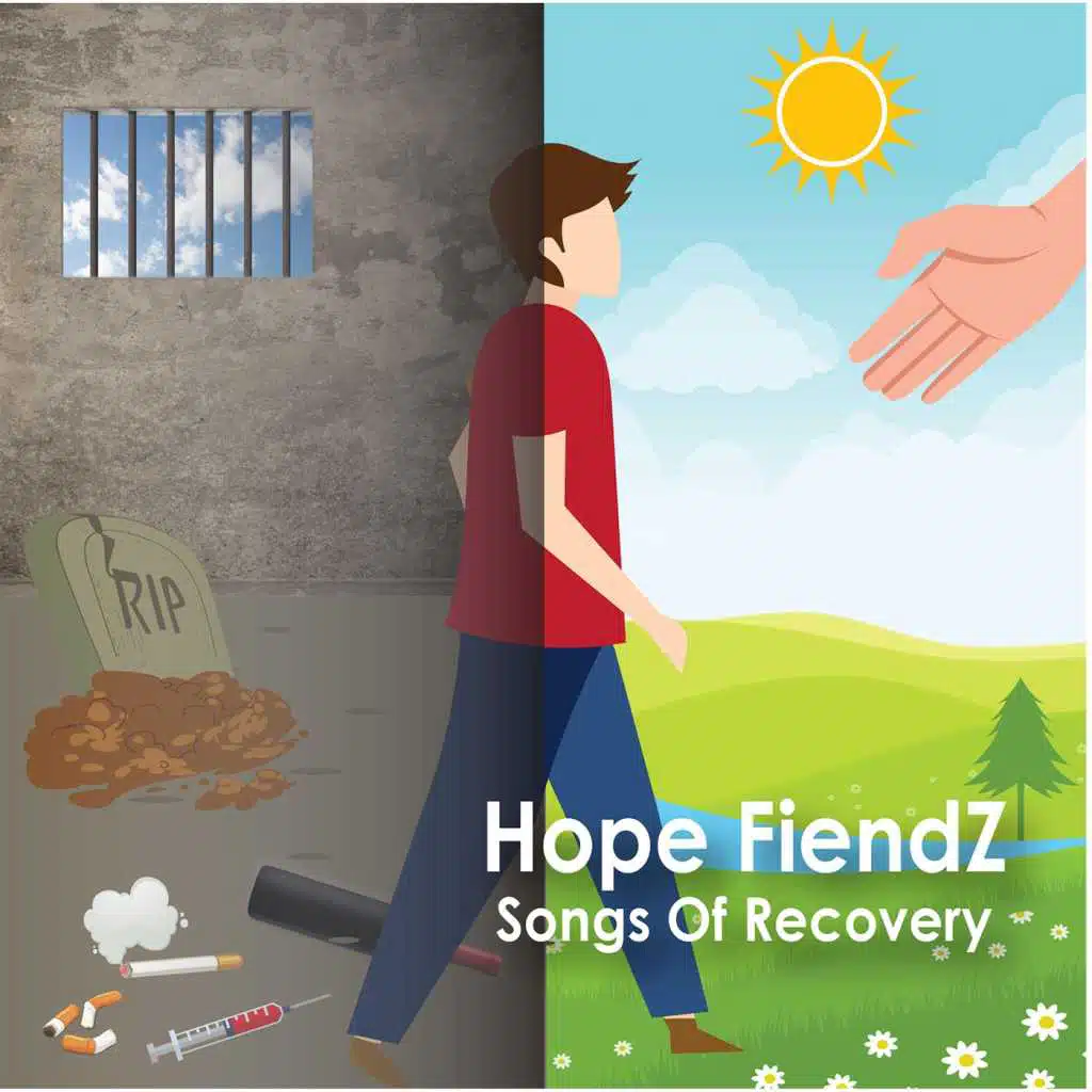 Hope Fiendz Songs of Recovery