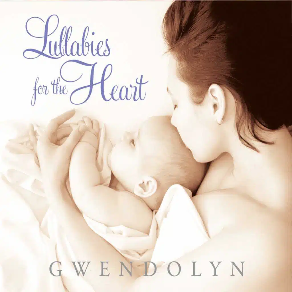Lullabies for the Heart