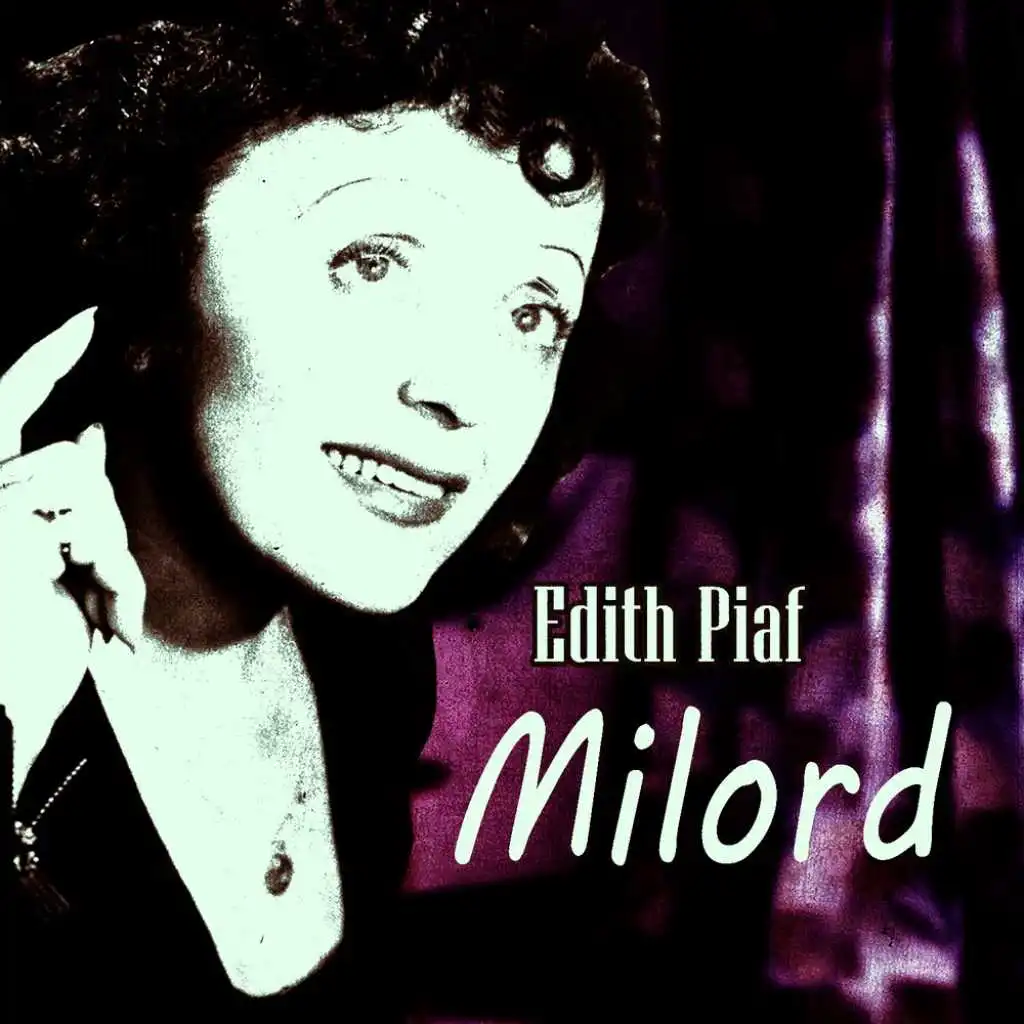 Edith Piaf & Friends