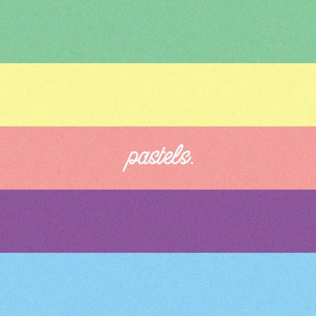 pastels.