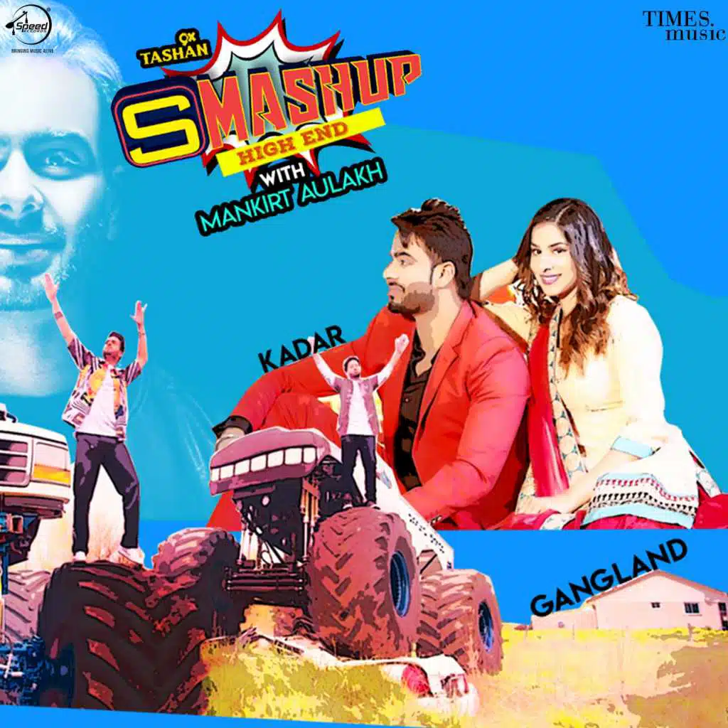 Mankirt Aulakh (Smashup) [feat. DJ Yogii]