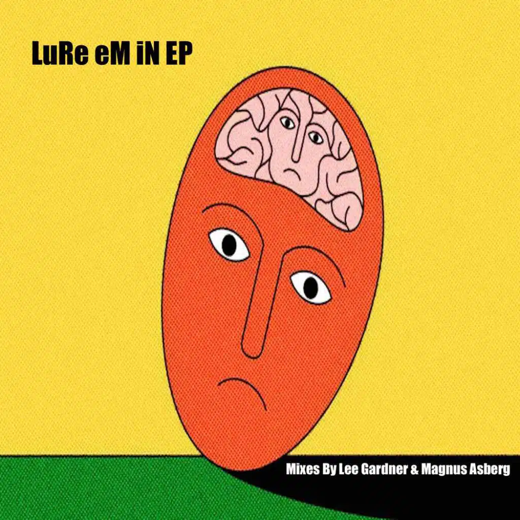 LURE EM IN (Magnus Asberg Remix)