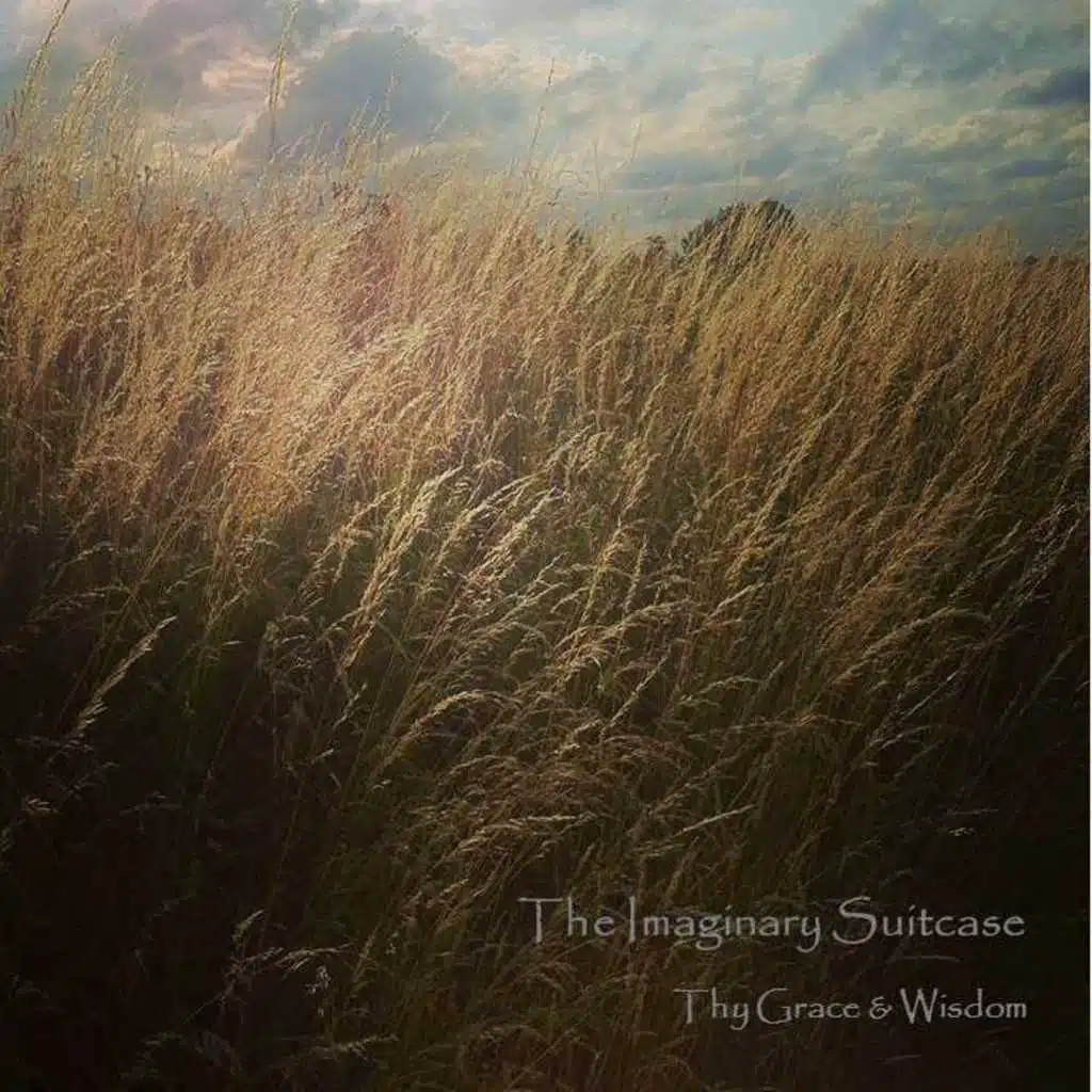 Thy Grace & Wisdom