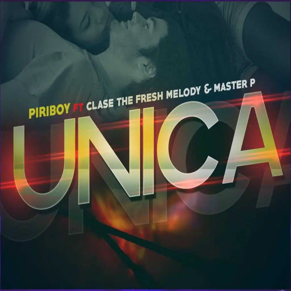 Única  (feat. Clase the fresh melody & master p)