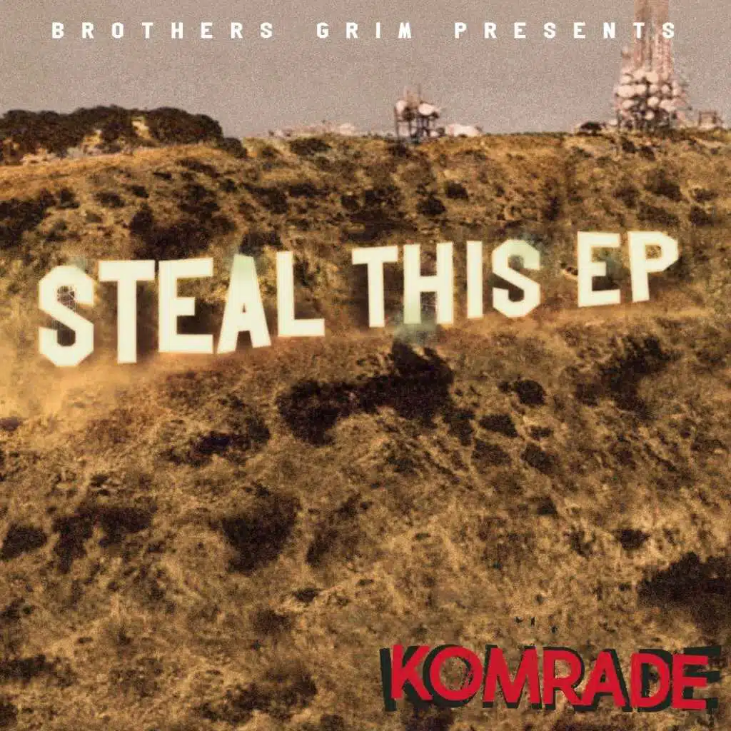 Steal This EP (Brothers Grim Presents)