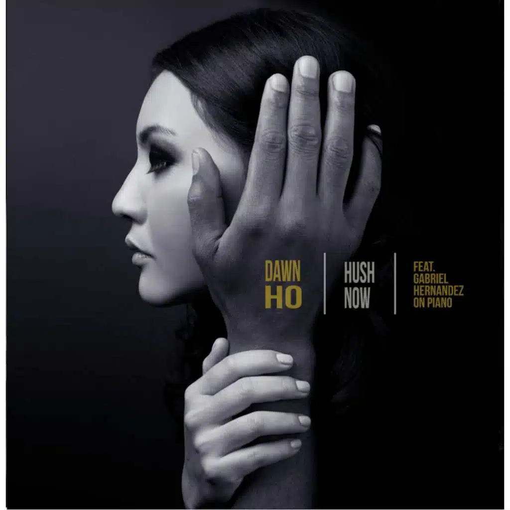 Hush Now (feat. Gabriel Hernandez)