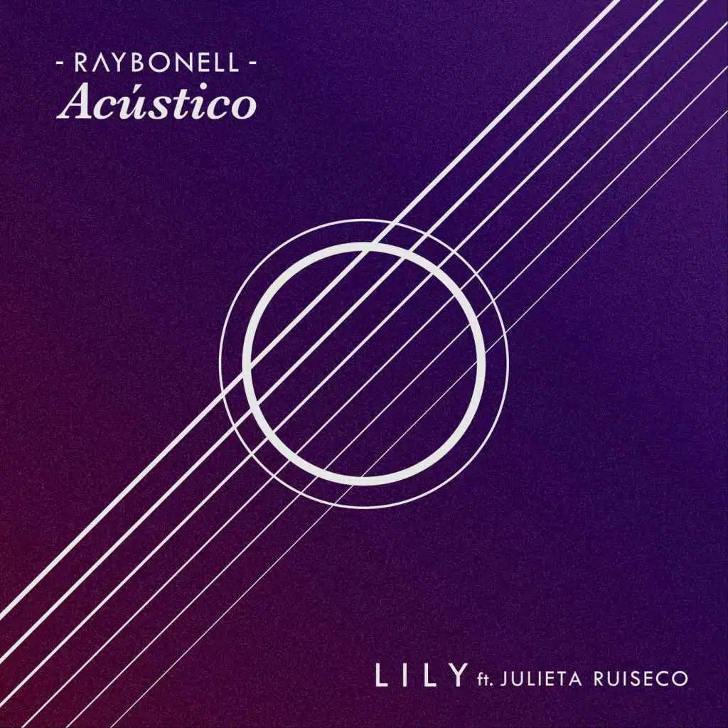 Lily (Acústico) [feat. Julieta Ruiseco]