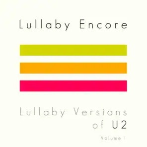 Lullaby Versions of U2, Vol. 1