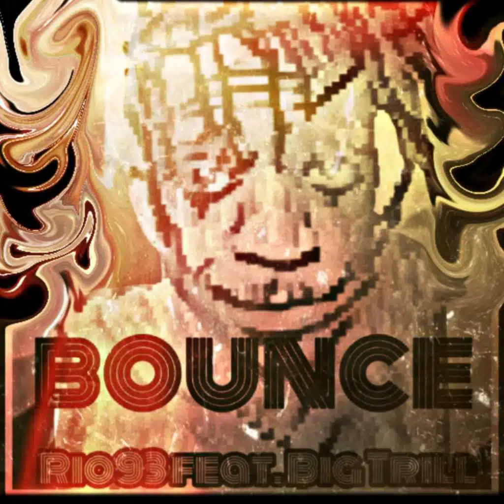 Bounce (feat. Big Trill)