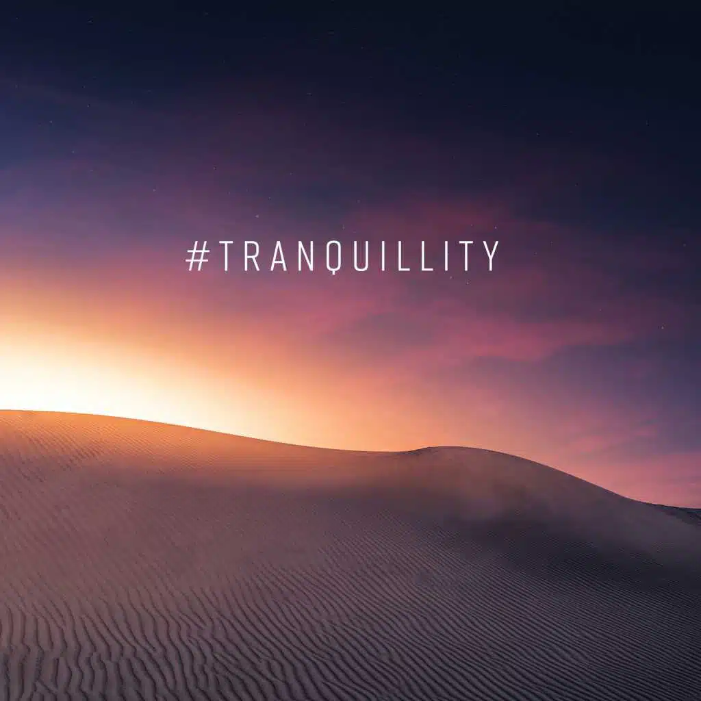 #Tranquillity - Spiritual Meditation, Deep Calm, Cure Insomnia, Stress Relief & Yoga