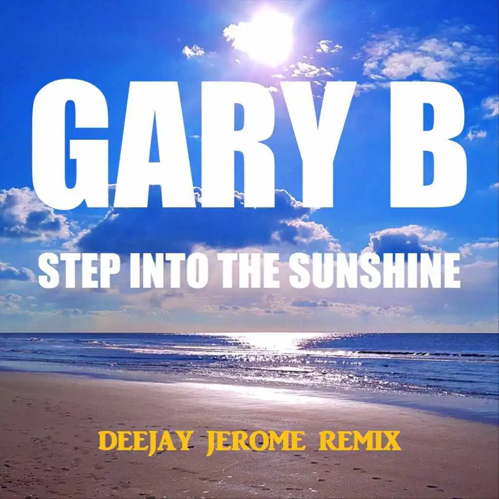 Step into the Sunshine (Deejay Jerome Remix)